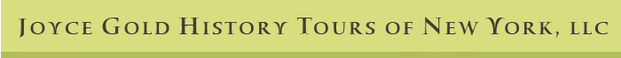 Joyce Gold History Tours of New York